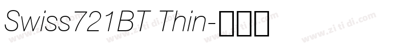 Swiss721BT Thin字体转换